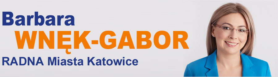 Barbara Wnęk-Gabor | Radna Miasta Katowice